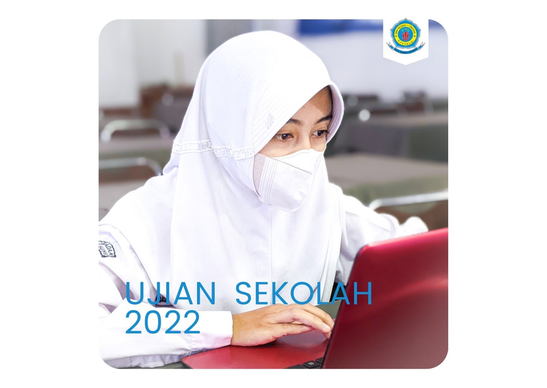 Ujian Sekolah 2022