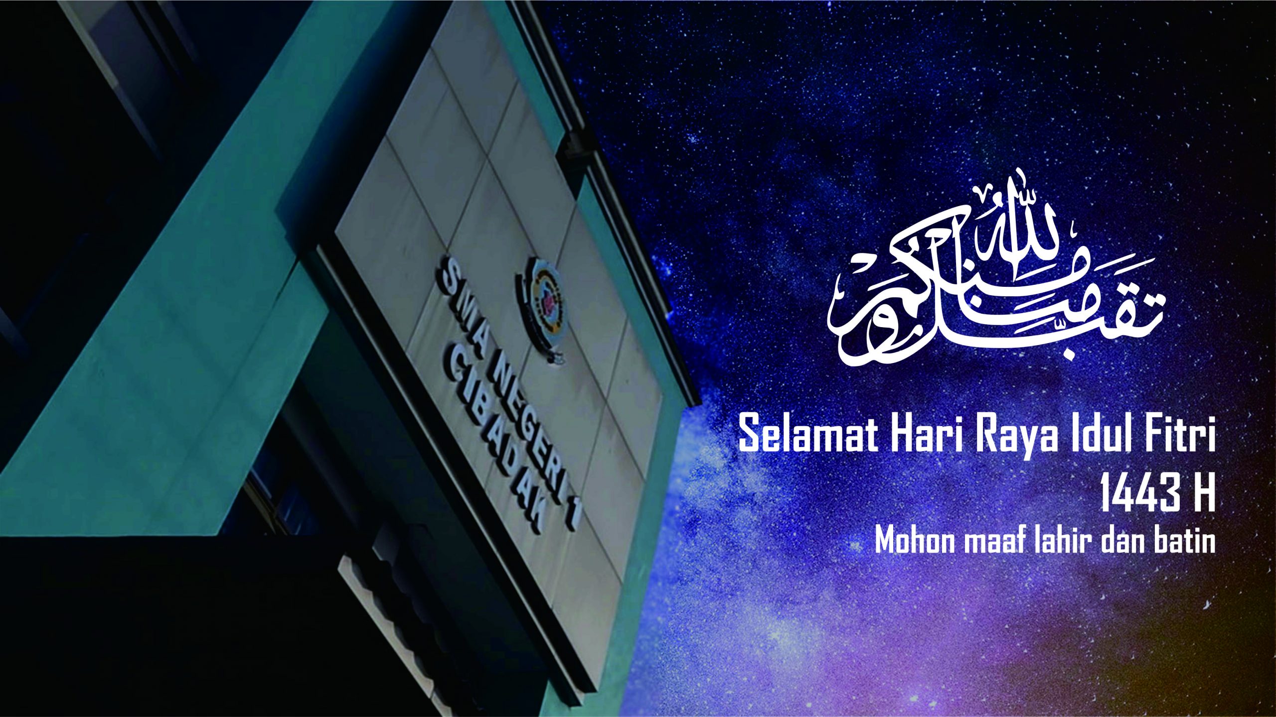 Selamat Hari Raya Idul Fitri 1443 Hijriah